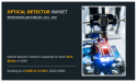 Optical Detector Market to Reach $9.8 Billion By 2030, at 11.82% CAGR | Top Impacting Factors and Growth Opportunities
