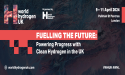 World Hydrogen Leaders Unveils Inaugural World Hydrogen UK Event Amidst UK Gov's Eleven Hydrogen Production Initiatives