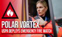  USPA's Austin Fire Watch Service Steps Up as Texas Deals with Polar Vortex 