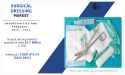 Surgical Dressing Market Trends : Rise in Number of Surgeries Around the Globe to Propel $2.7 Billion, Globally, by 2031 