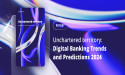 Navigating Tomorrow: ebankIT Unveils Comprehensive Trends and Predictions Report for the Banking Industry