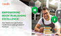  Leading Book Publisher Achieves Competitive Edge with Creatio’s No-Code Platform for Workflow Automation 