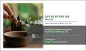 Eucalyptus Oil Market Surges, Projected to Reach $252M by 2030.