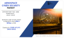 Aerospace Cyber Security Market Size to Reach $58.9 Billion by 2032, Growing at 8.4% CAGR : Industry Report