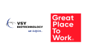 Um eine außergewöhnliche Arbeitsplatzkultur zu fördern, arbeitet VSY Biotechnology mit Great Place to Work® zusammen