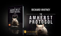 Readers' Favorite announces the review of the book The Amherst Protocol by Richard Whitney
