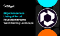  Bitget announces listing of Portal: Revolutionizing the Web3 gaming landscape 