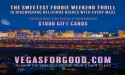 Recruiting for Good Launches The Sweetest Foodie Reward 3 Days to Eat in Vegas