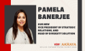 Akraya strengthens strategic leadership with Pamela Banerjee as VP of Strategic Relations & Head of Diversity Solutions.