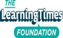 The LearningTimes Foundation Announces Latest Grant Cycle