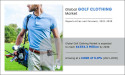 Golf Clothing Market Size to Show Incredible Growth at a CAGR of 6.0% by 2030, Expected Rise $1,554.3 Million by 2030
