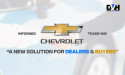 Informed Chevrolet Trade-Ins: A New Solution for Dealers and Buyers
