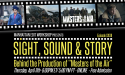  Sight, Sound & Story – Behind the Production of 