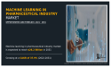 Machine Learning in Pharmaceutical Industry Market Will Exhibit an Impressive Expansion by 2031