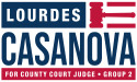  Lourdes Casanova Qualifies as Candidate for County Court Judge, Group 2 