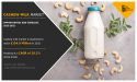  Cashew Milk Market to Witness Astonishing Growth | $154.9 Million by 2032 