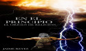 “En el Principio: El Origen de Religion” por Jaime Reyes
