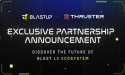  BlastUP announces partnership with Thruster to enhance project launches on Blast 