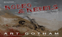 Rodeo & Rebels: An Ode to the Wild West, a group art exhibit at ART GOTHAM's newest location in the East Village