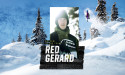 Professional Snowboarder and Olympic Gold Medalist Red Gerard Joins Dakine Athlete Team
