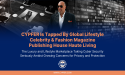 CYPFER Is Tapped By Global Lifestyle Celebrity & Fashion Magazine Publishing House Haute Living