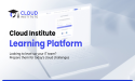 CloudInstitute.io Revolutionizes Workforce Training with Cloud eLearning Platform