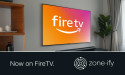 Zone·ify Launches on Fire TV