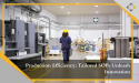 Unlocking Manufacturing Excellence: The Role of Tailored SOPs in Driving Innovation and Efficiency - BPX
