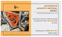 Automotive Acoustic Material Market to Cross $6.6 Billion by 2031 | Toray Industries, Inc., Henkel AG & Co. KGaA