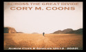 Cory M. Coons Celebrates a Decade of Music with Special Edition Release of “Across The Great Divide”
