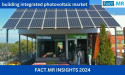 Building Integrated Photovoltaics Market to Expand at 16% CAGR, Reaching $95.6 Billion by 2034