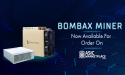  The Latest Range of Bombax Miners is Now Available For Order on Asic Marketplace 