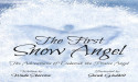The First Snow Angel: A Father's Gift of Love and Faith