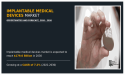 Global Implantable Devices Market on Track to Reach $179 Billion by 2030 with 7.2% CAGR