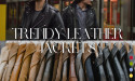 Red Carpet Ready: TRENDY LEATHER JACKETS brings Hollywood home with celebrity, TV series, and movie-inspired outfits
