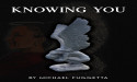  Michael Fugetta releases his memoir, “Knowing You”, honoring the life of his departed wife, Michele Fugetta 