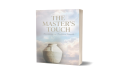 Discover the Divine in Everyday Moments with “The Master’s Touch”