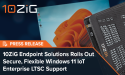 10ZiG Endpoint Solutions Rolls Out Secure, Flexible Windows 11 IoT Enterprise LTSC Support