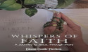 Whispers of Faith: A Journey to Jesus, Through Mary - A Captivating Autobiography by Debut Author Diana Casile Flecken