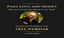 Free Webinar: 'Pain, Love, and Money: Why Can't Everyone Be Helped? (Or Can They?)'