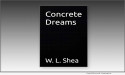 One Man’s Tragedy Becomes A Treasure: Announcing The Release Of ‘Concrete Dreams’