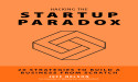 JEFF NELSON OF BLAVITY & AFROTECH, RELEASES HACKING THE STARTUP PARADOX: 20 STRATEGIES TO BUILD A BUSINESS FROM SCRATCH