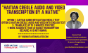 Haitian Creole Translator Swans Paul Launches Haitian Creole Audio and Video Transcription Services