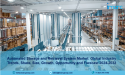 Automated Storage and Retrieval System Market Size to Hit US$ 35.8 Billion by 2032 | With a 6.1% CAGR