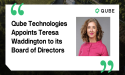 Qube Technologies Appoints Teresa Waddington to its Board of Directors