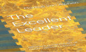Markus van Alphen Proudly Announces His Latest Book, 'The Excellent Leader'