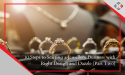 10 Steps to Starting a Jewellery Business with the Right Design and Dazzle (Part Two) - YourRetailCoach