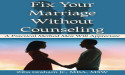 Conflict Resolution Without a Counselor: Couples Therapist Reveals His Groundbreaking Method