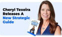  Cheryl Texeira Releases A New Strategic Guide 