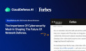  CloudDefense.AI CEO Anshu Bansal Highlights the Crucial Role of Cybersecurity Mesh in Future Network Defense with Forbes 